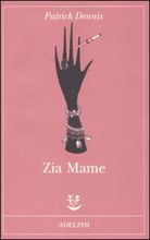Dennis: Zia Mame